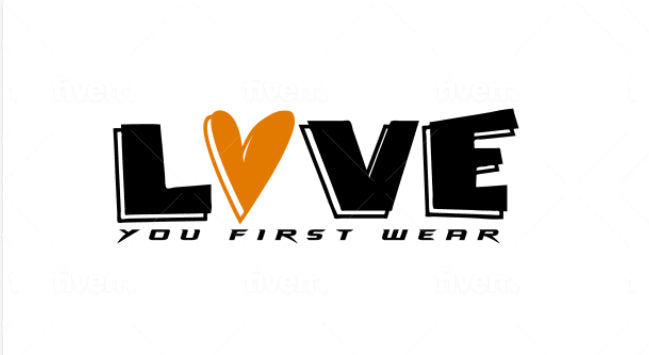 Love You First Wear